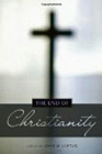 The End of Christianity